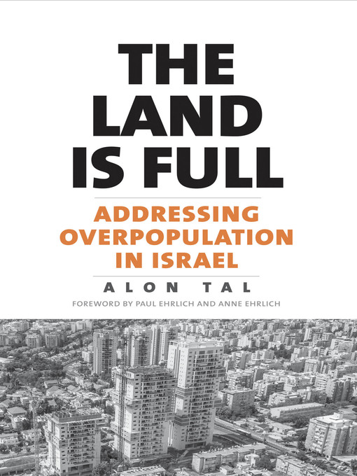 Title details for The Land Is Full by Alon Tal - Available